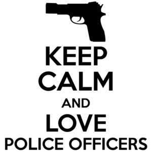 Keep calm and love police officer - pro cop