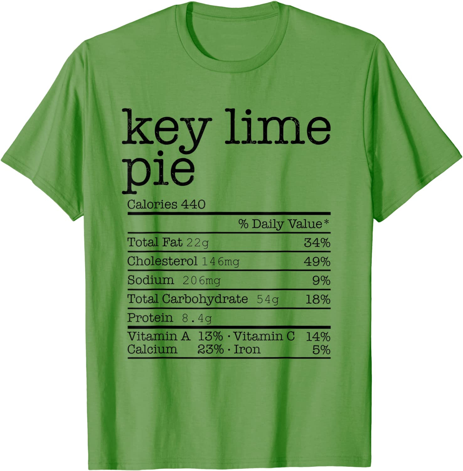 Key Lime Pie Nutrition Facts For Thanksgiving Christmas Food T-Shirt