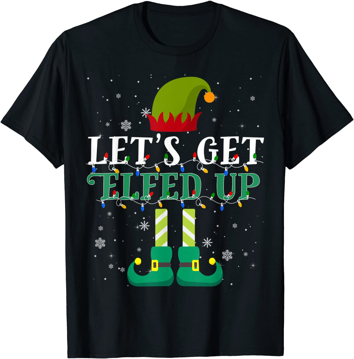 Let's Get Elfed Up Christmas Beer Elf Drinking Costume Gift T-Shirt