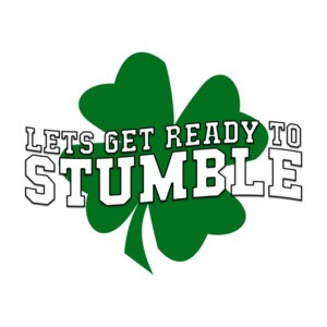 Lets Get Ready To Stumble