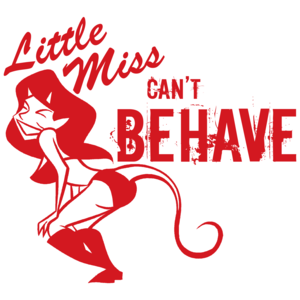 Little Miss Can't Behave