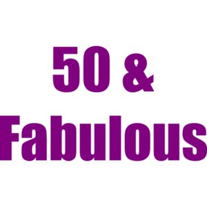 50 & Fabulous - Happy Bithday