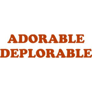 Adorable Deplorable