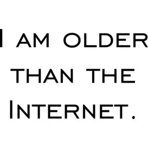 I am older than the Internet. Happy Birthday
