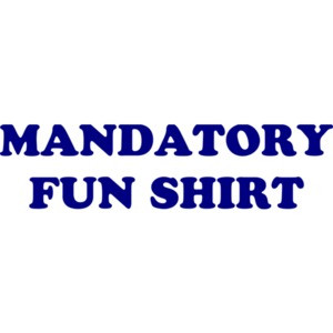 MANDATORY FUN