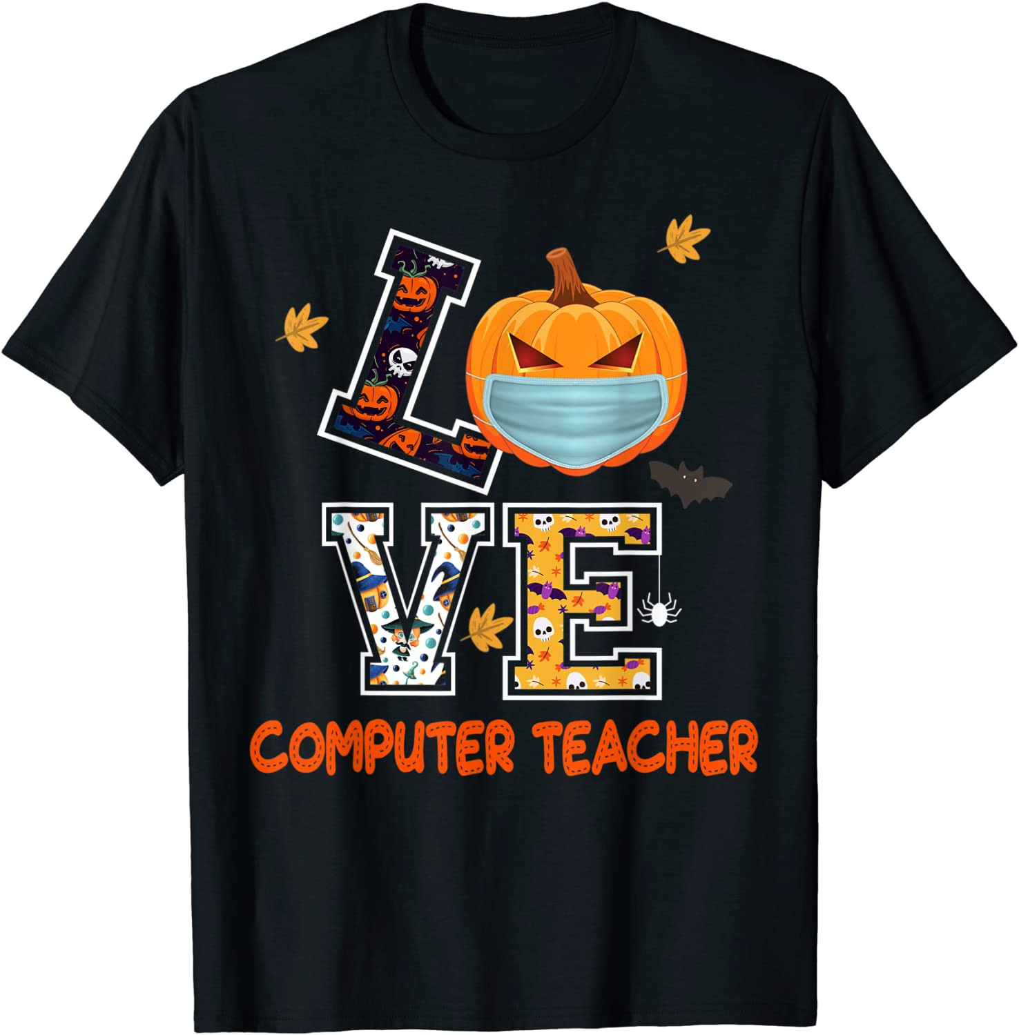 Love Computer Teacher Scary Halloween Costume - T-Shirt