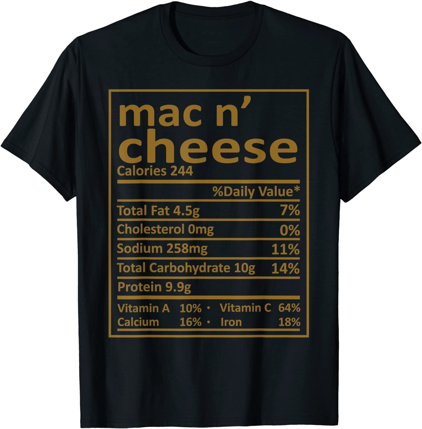 Mac N' Cheese Nutrition Thanksgiving Costume Food Facts Xmas T-Shirt