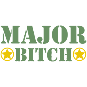 Major Bitch