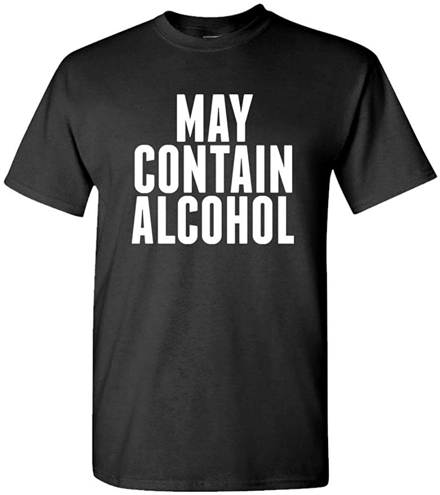 May Contain Alcohol - Beer Party Drinking - T-Shirt