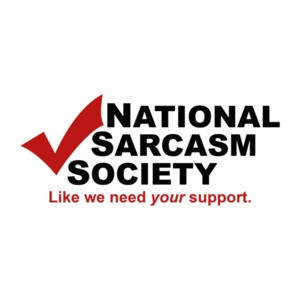 National Sarcasm Society