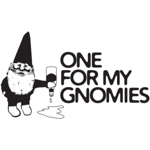 One For My Gnomies