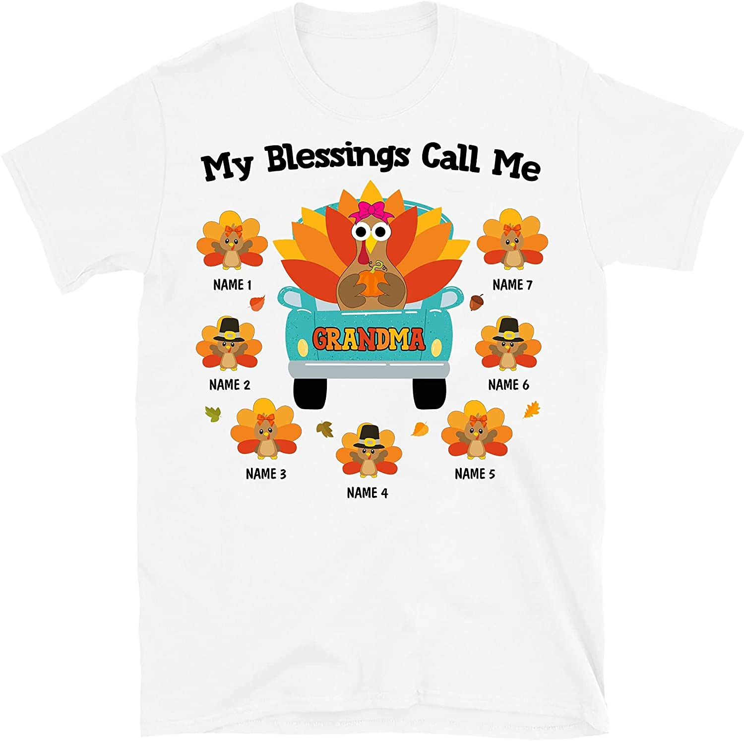 Personalized My Blessings Call Me Grandma Thanksgiving T-Shirt