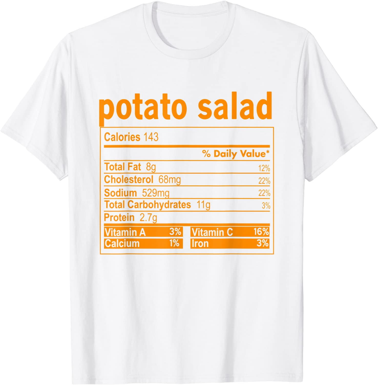 Potato Salad Nutrition Facts Thanksgiving Gifts T-Shirt