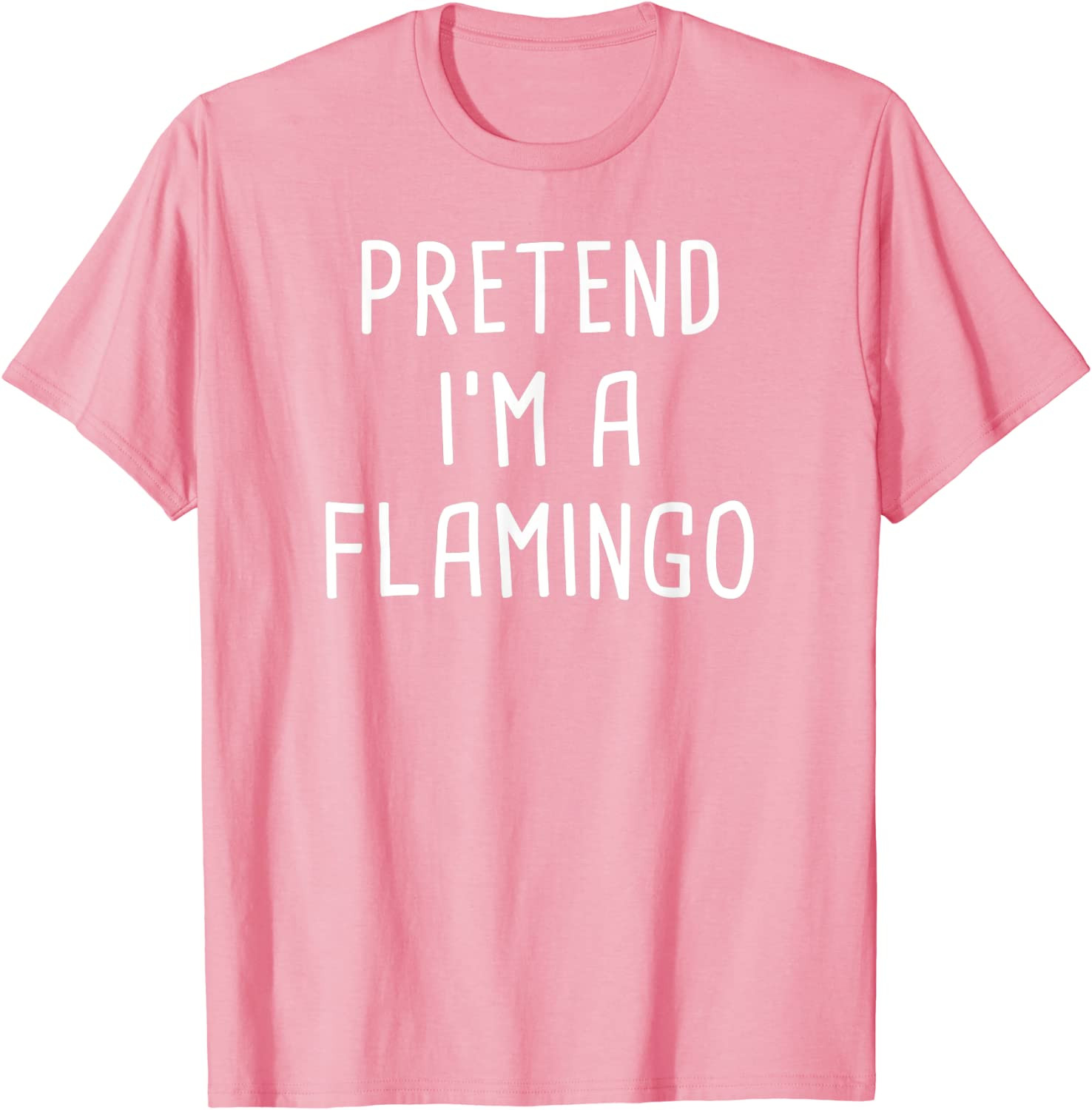 Pretend I'm A Flamingo Halloween Costume T-Shirt