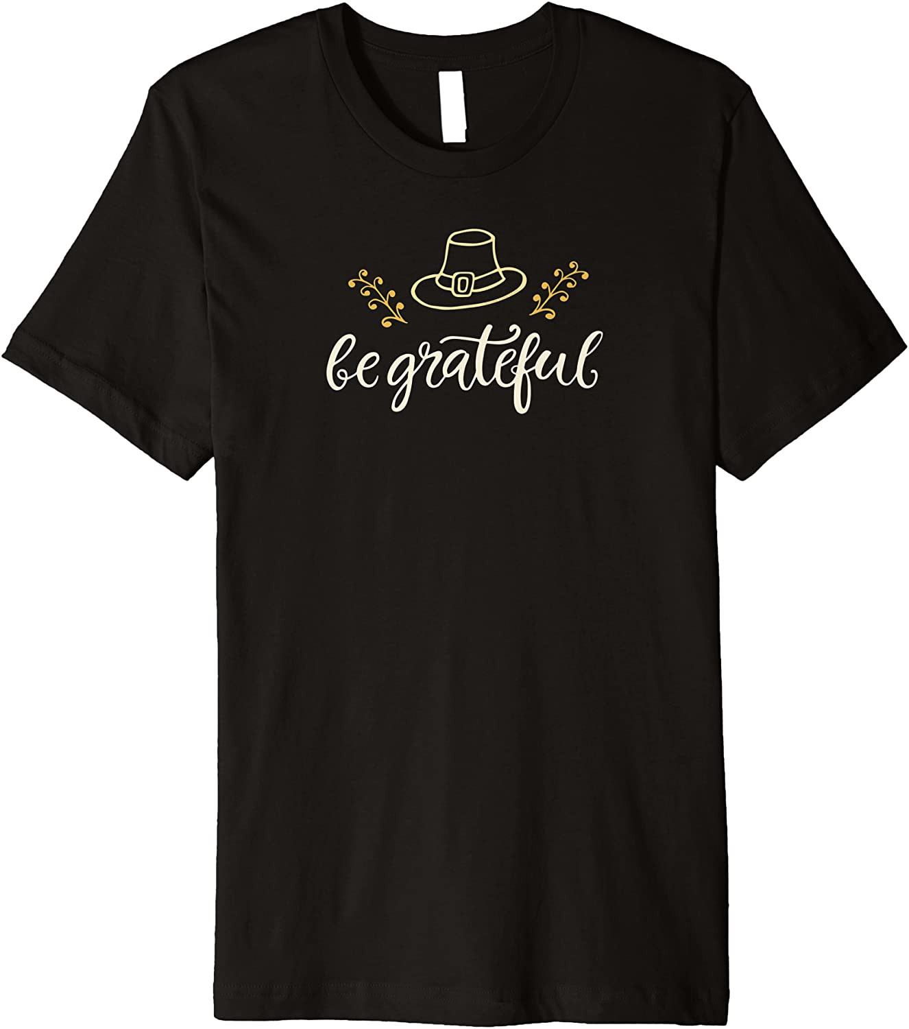 Pretty Be Grateful Thanksgiving T-Shirt