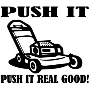 Push It - Push it real good. Salt-N-Pepa Parody