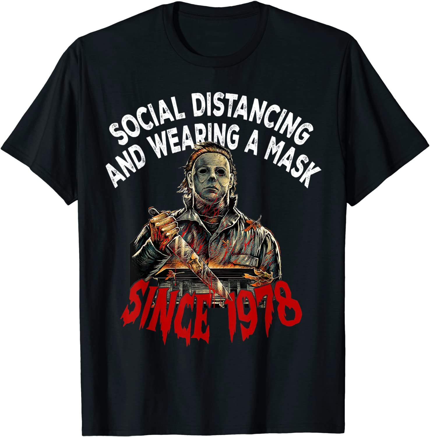 Social Distancing & Wearing A Horror Halloween Mask T-Shirt