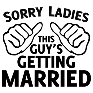 Sorry Ladies This Guy's Getting Married