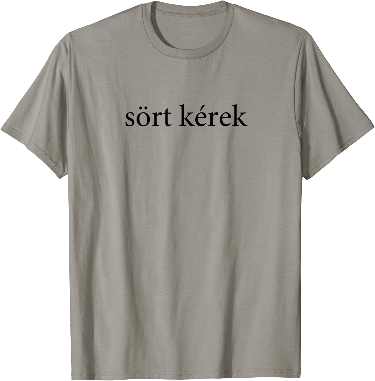 Sort Kerek Beer Please Hungarian Language Vacation Tourist T-Shirt