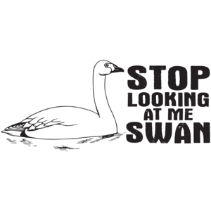 Stop Looking At Me Swan - Billy Madisont-shirt