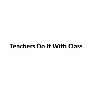 Teachers Do It With Class