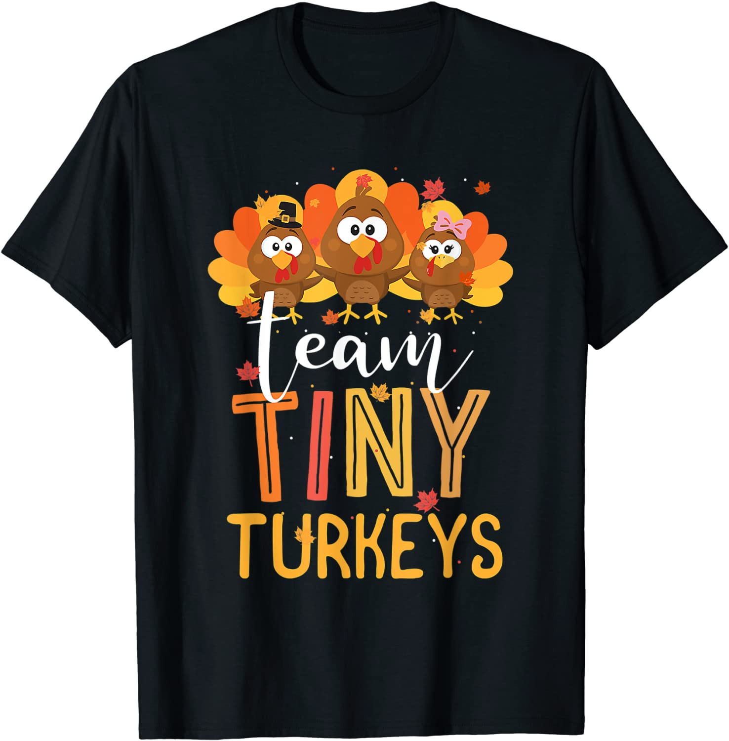 Team Tiny Turkeys Nurse Turkey Thanksgiving Fall NICU Nurse T-Shirt