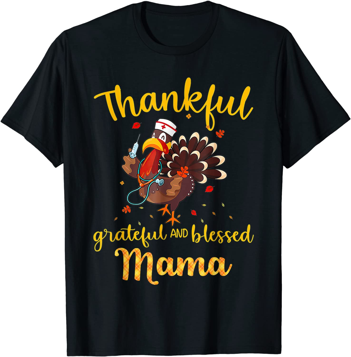 Thankful Grateful Blessed Mama Plaid Turkey Thanksgiving T-Shirt