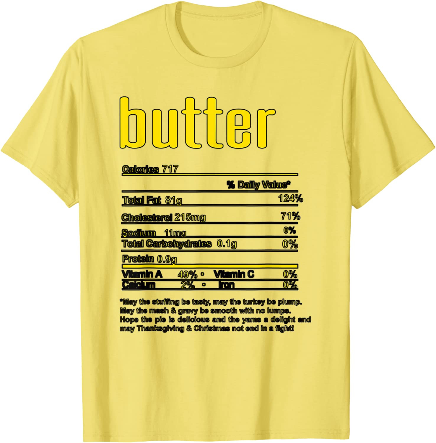 Thanksgiving Christmas Butter Nutritional Facts T-Shirt