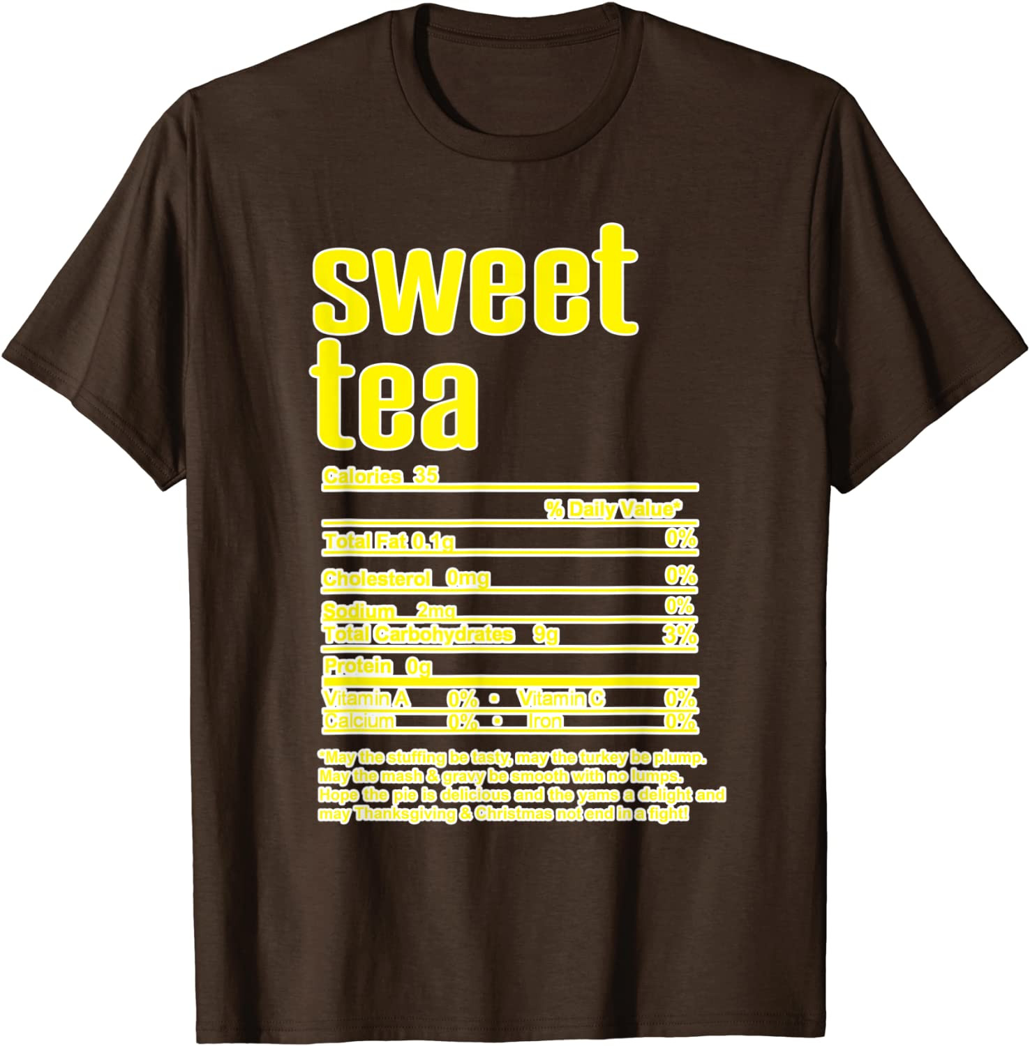 Thanksgiving Christmas Sweet Tea Nutritional Facts T-Shirt
