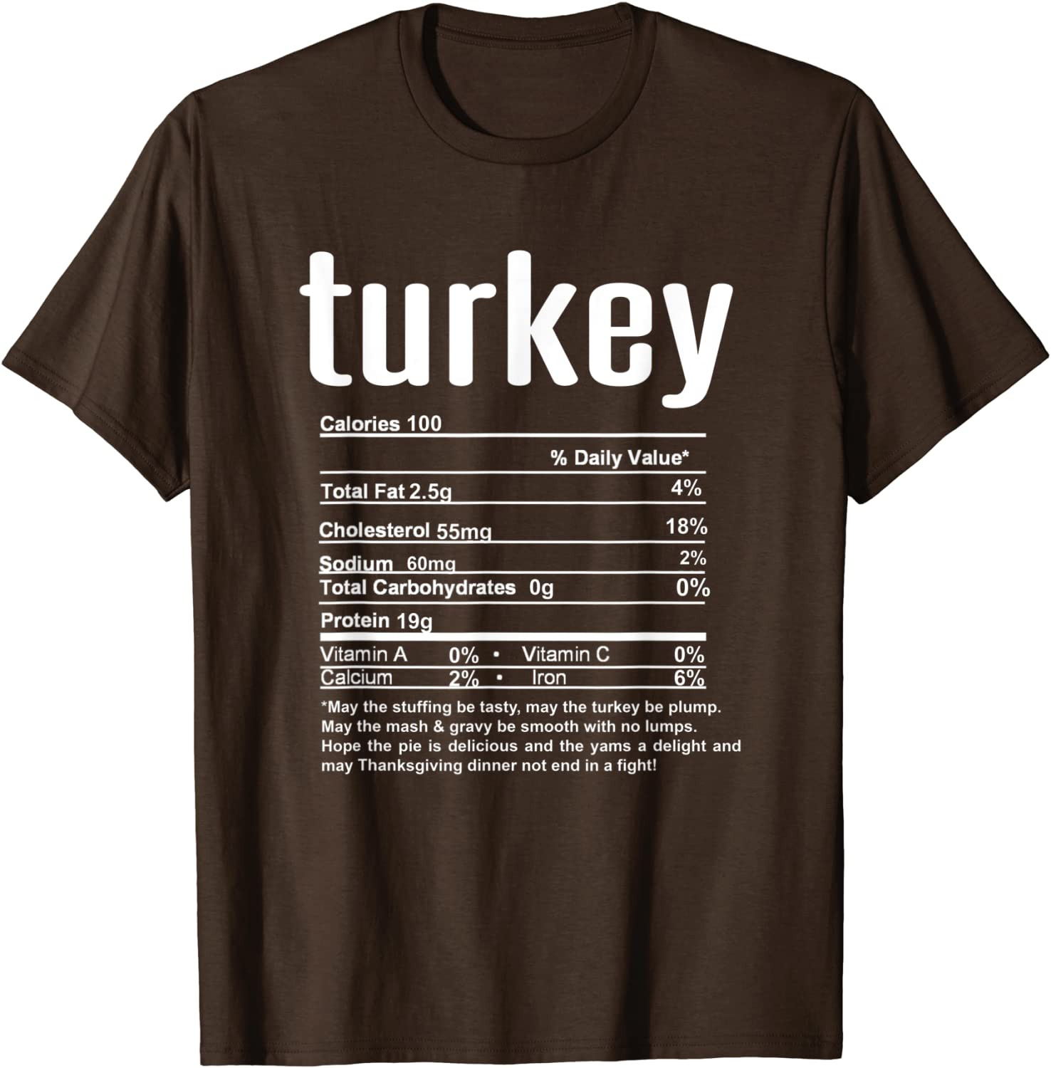 Thanksgiving Christmas Turkey Nutritional Facts T-Shirt