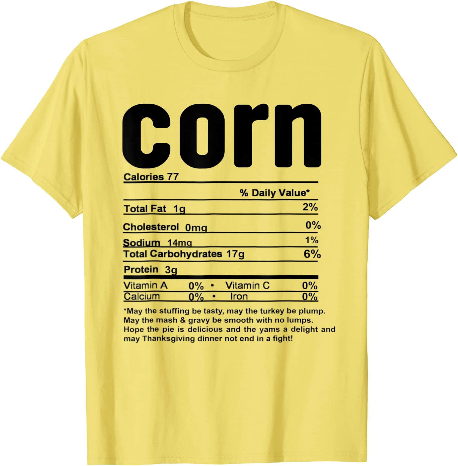 Thanksgiving Corn Nutritional Facts T-Shirt