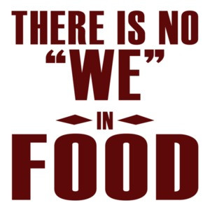 There is no WE in FOOD