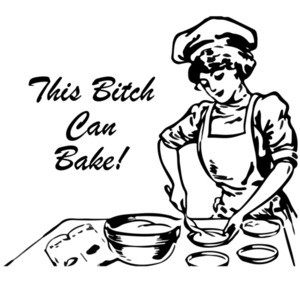 This bitch can bake -