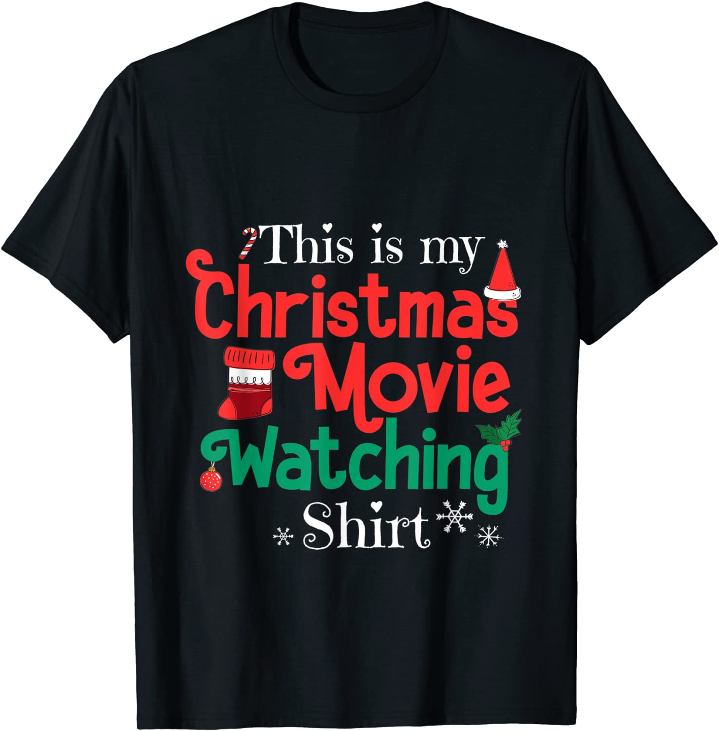 This Is My Christmas Movie Watching  T-Shirt