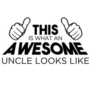 This is what an awesome uncle looks like - funny uncle