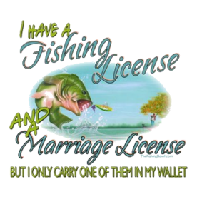 > Fishing - Marriage - License