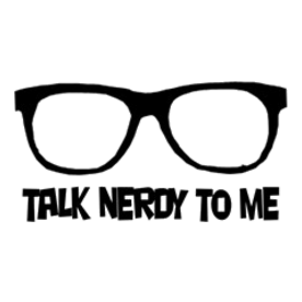 2-talknerdytome