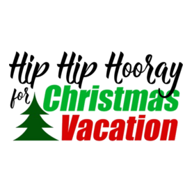 Christmas Vacation Hip Hooray