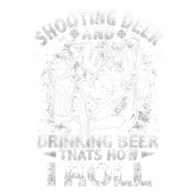 Funny Hunting Shooting Deer And Drinking Beer T-Shirt