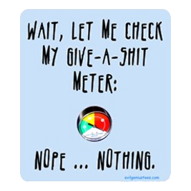 Give-a-shit meter Light T-Shirt