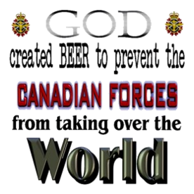 God, Beer & the Canadian Forces