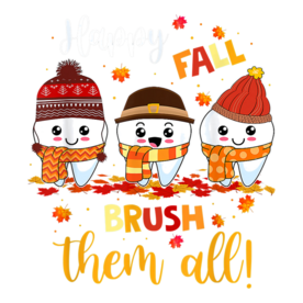 Happy Fall Brush Them All Dental Dentist Squad Thanksgiving T-Shirt