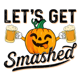 Lets Get Smashed Pumpkin Crazy Face Funny Halloween Beer T-Shirt