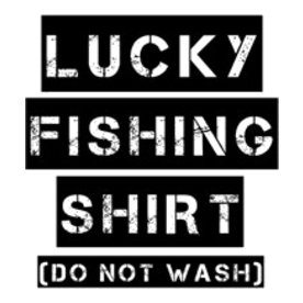 Lucky Fishing Shirt funny