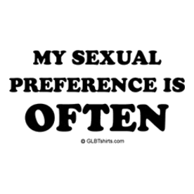 My sexual preference is often