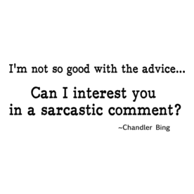 'Sarcastic Comment'