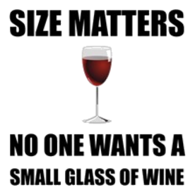 Size Matters Wine