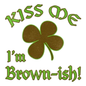 St. Patrick's Day - Kiss Me I'm Brow