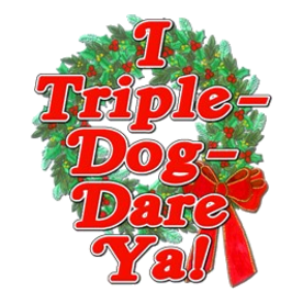 Triple Dog Dare A Christmas Story