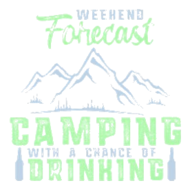 Weekend Forecast Camping with a Chance of